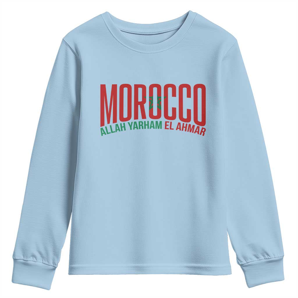 Morocco Flag Pride Allah Yarham El Ahmar Youth Sweatshirt Moroccan Soccer Football Fans Gift