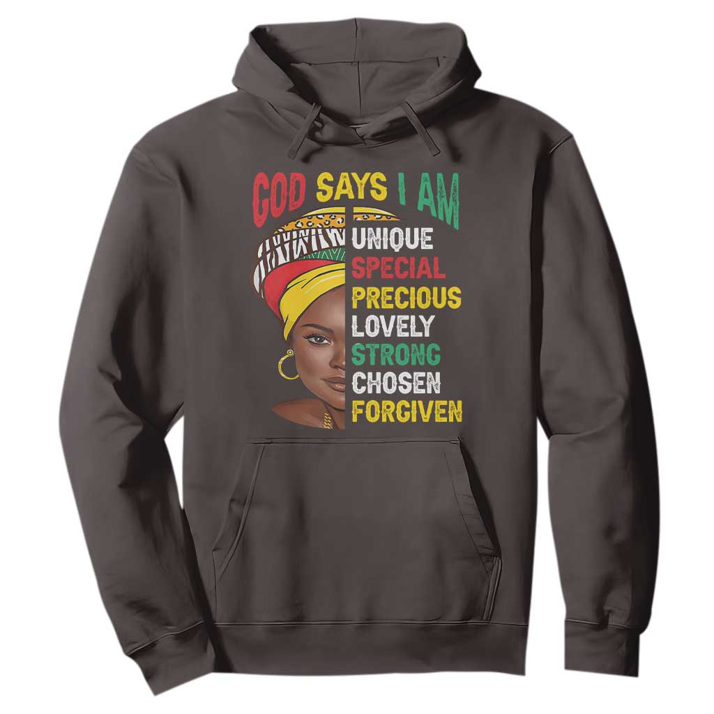 Proud Black Woman Hoodie God Says I Am Melanin Girl Pride
