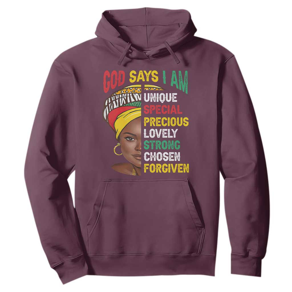 Proud Black Woman Hoodie God Says I Am Melanin Girl Pride
