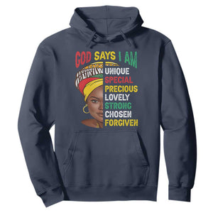 Proud Black Woman Hoodie God Says I Am Melanin Girl Pride
