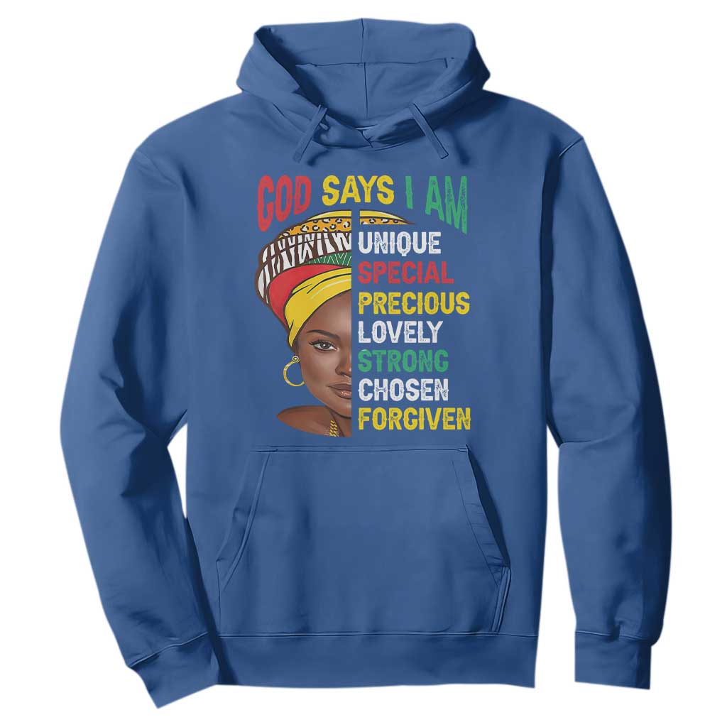 Proud Black Woman Hoodie God Says I Am Melanin Girl Pride