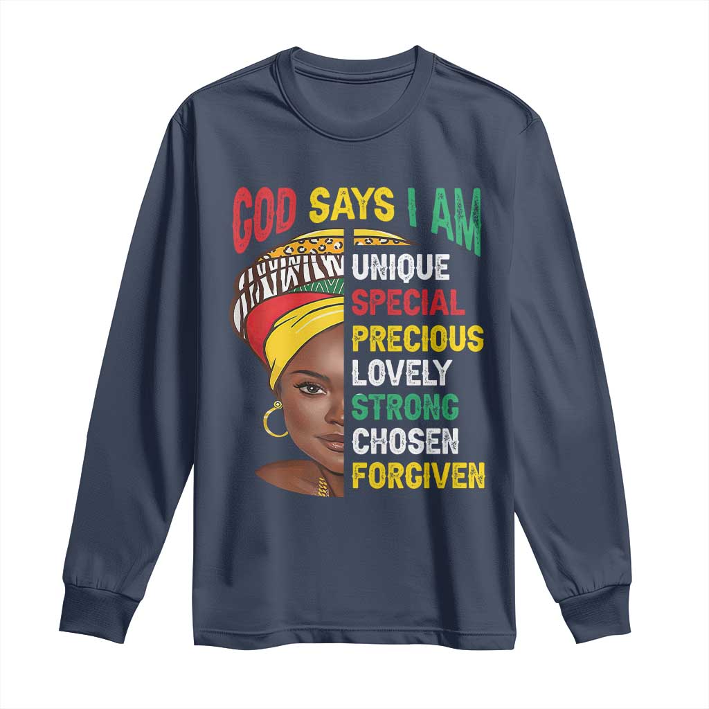Proud Black Woman Long Sleeve Shirt God Says I Am Melanin Girl Pride