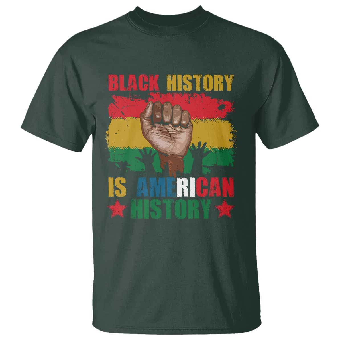 Black History Is American History T Shirt African American Pride Raised Fist