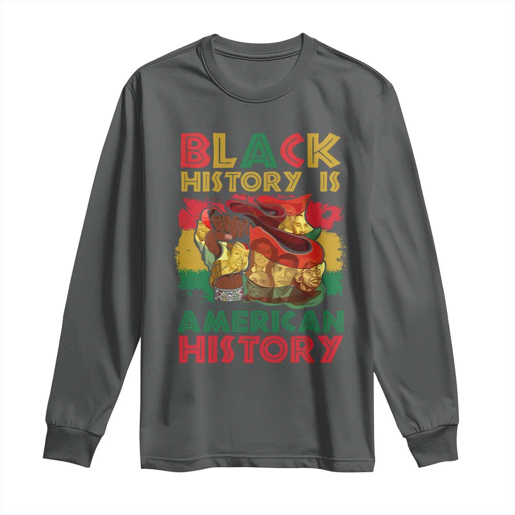 Black History Is American History Long Sleeve Shirt African American Pride Flag Raised Fist