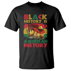 Black History Is American History T Shirt African American Pride Flag Raised Fist