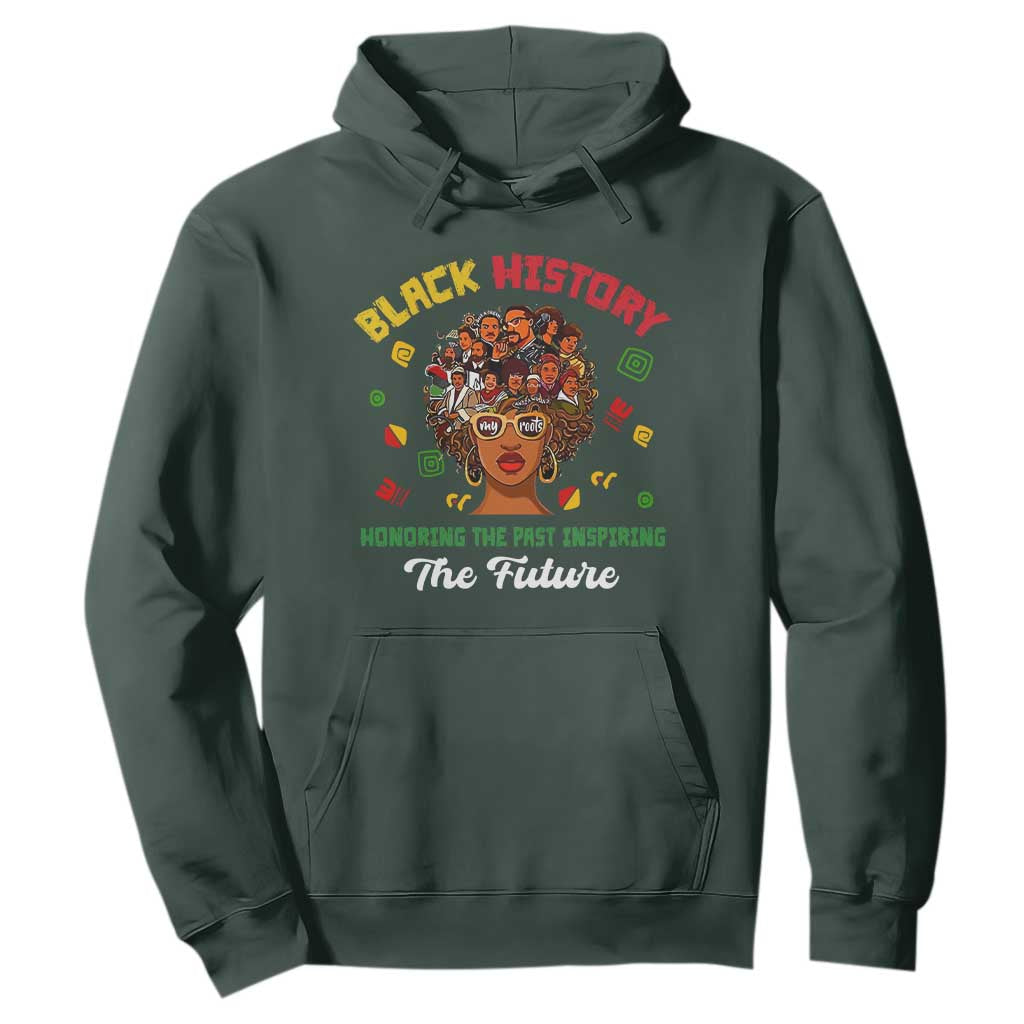 Black History Month Hoodie Honoring The Past Inspiring The Future African American Roots