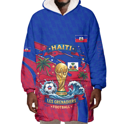 Personalized Haiti Soccer Les Grenadiers Wearable Blanket Hoodie Championship Football 2026 Trophy Haitian Flag Map