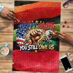 Happy 250th You Still Owe Us Black Pride Puzzle Pan African Flag Broken Chains - Statue Of Liberty