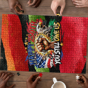 Happy 250th You Still Owe Us Black Pride Puzzle Pan African Flag Broken Chains - Statue Of Liberty