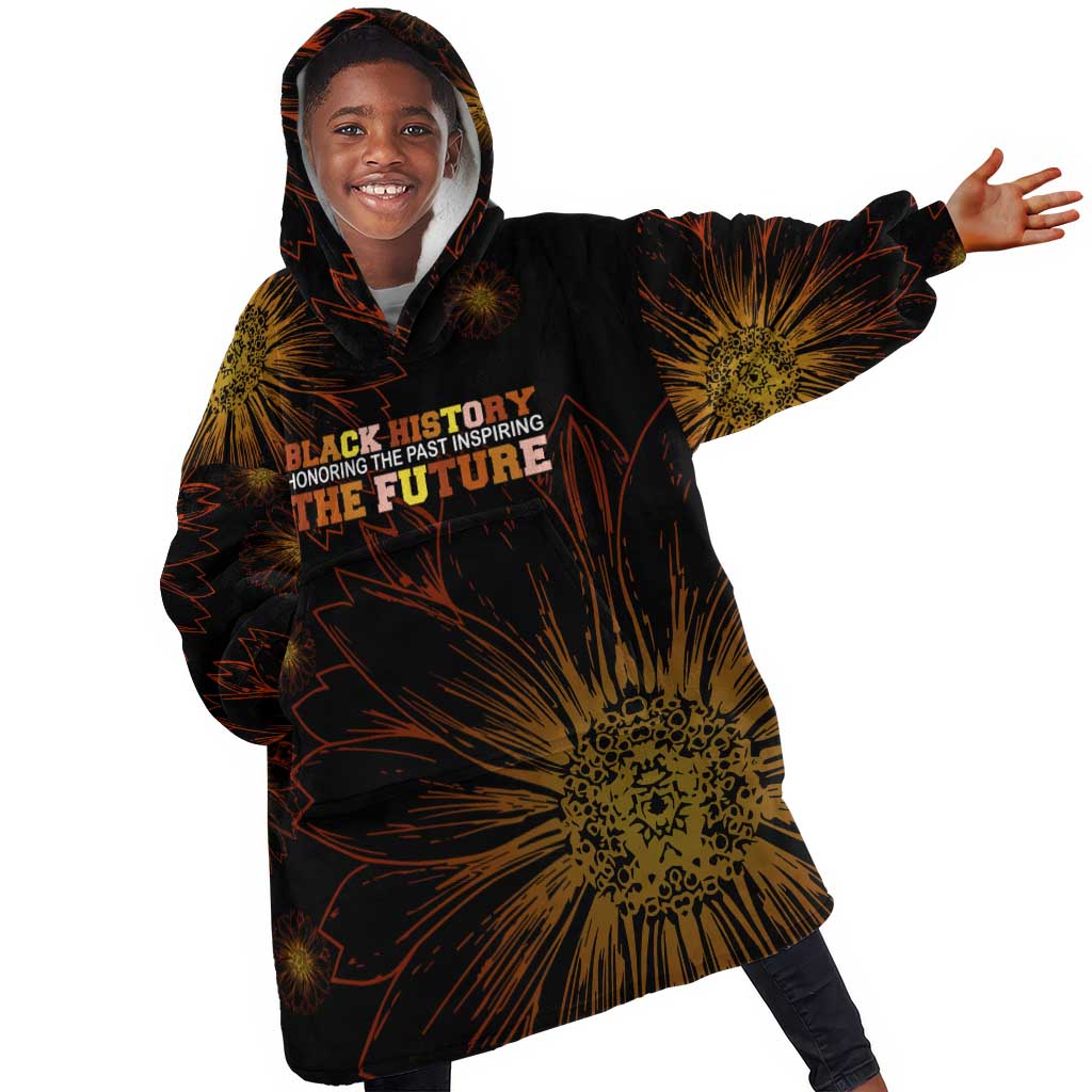 Black History Month Black African American Teachers Kid Wearable Blanket Hoodie Afrocentric Floral Art with Motivational Typography