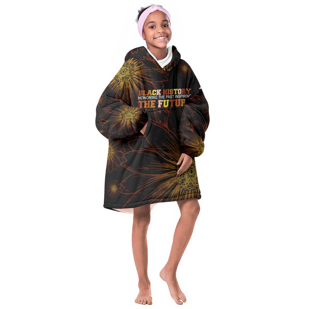 Black History Month Black African American Teachers Kid Wearable Blanket Hoodie Afrocentric Floral Art with Motivational Typography
