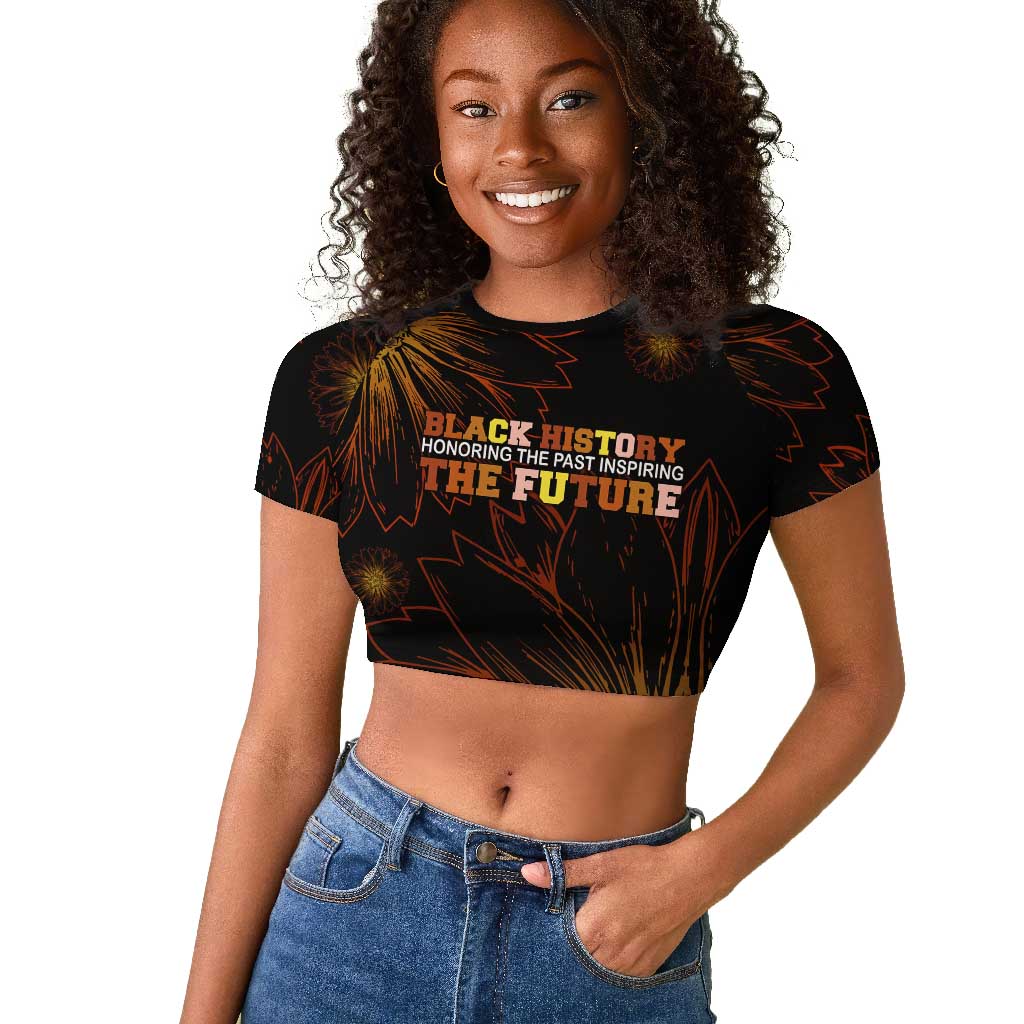 Black History Month Black African American Teachers Raglan Cropped T shirt Afrocentric Floral Art with Motivational Typography