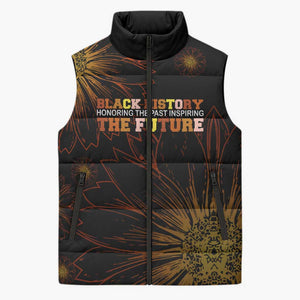 Black History Month Black African American Teachers Sleeveless Puffer Jacket Afrocentric Floral Art with Motivational Typography