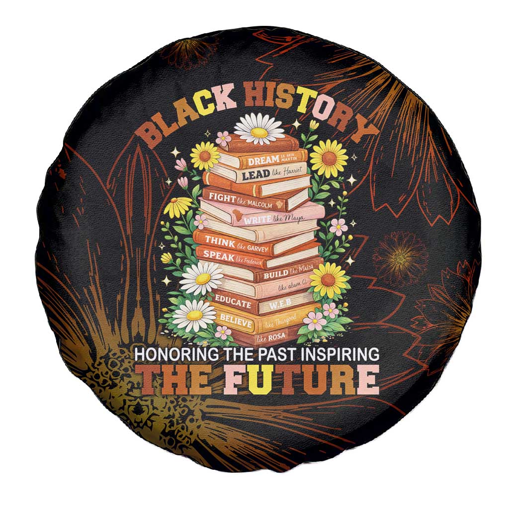 Black History Month Black African American Teachers Spare Tire Cover Afrocentric Floral Art with Motivational Typography