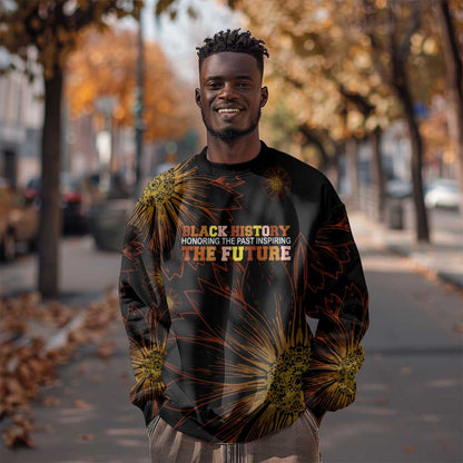 Black History Month Black African American Teachers Sweatshirt Afrocentric Floral Art with Motivational Typography