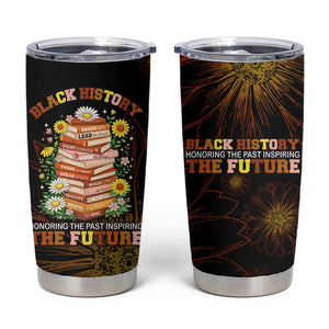 Black History Month Black African American Teachers Tumbler Cup Afrocentric Floral Art with Motivational Typography