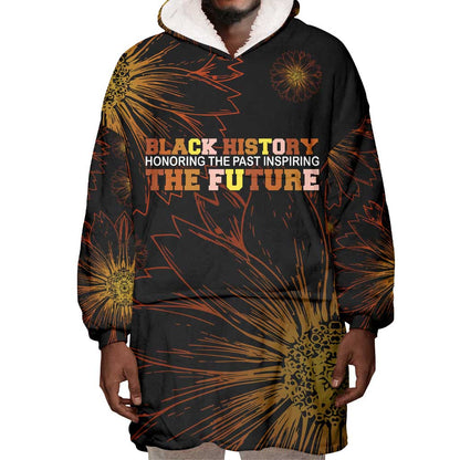 Black History Month Black African American Teachers Wearable Blanket Hoodie Afrocentric Floral Art with Motivational Typography