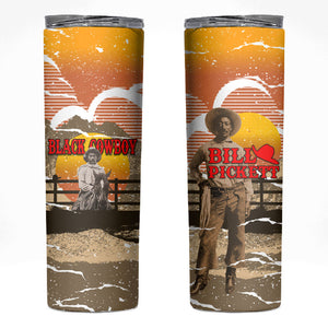 Black Cowboy Bill Pickett Skinny Tumbler Retro Sunset Western Design