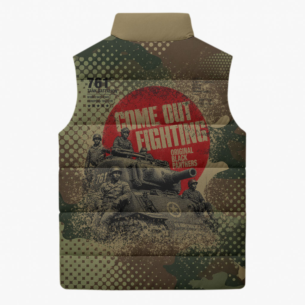 761st Tank Battalion Black Panthers Sleeveless Puffer Jacket Come Out Fighting Military - Camouflage Halftone