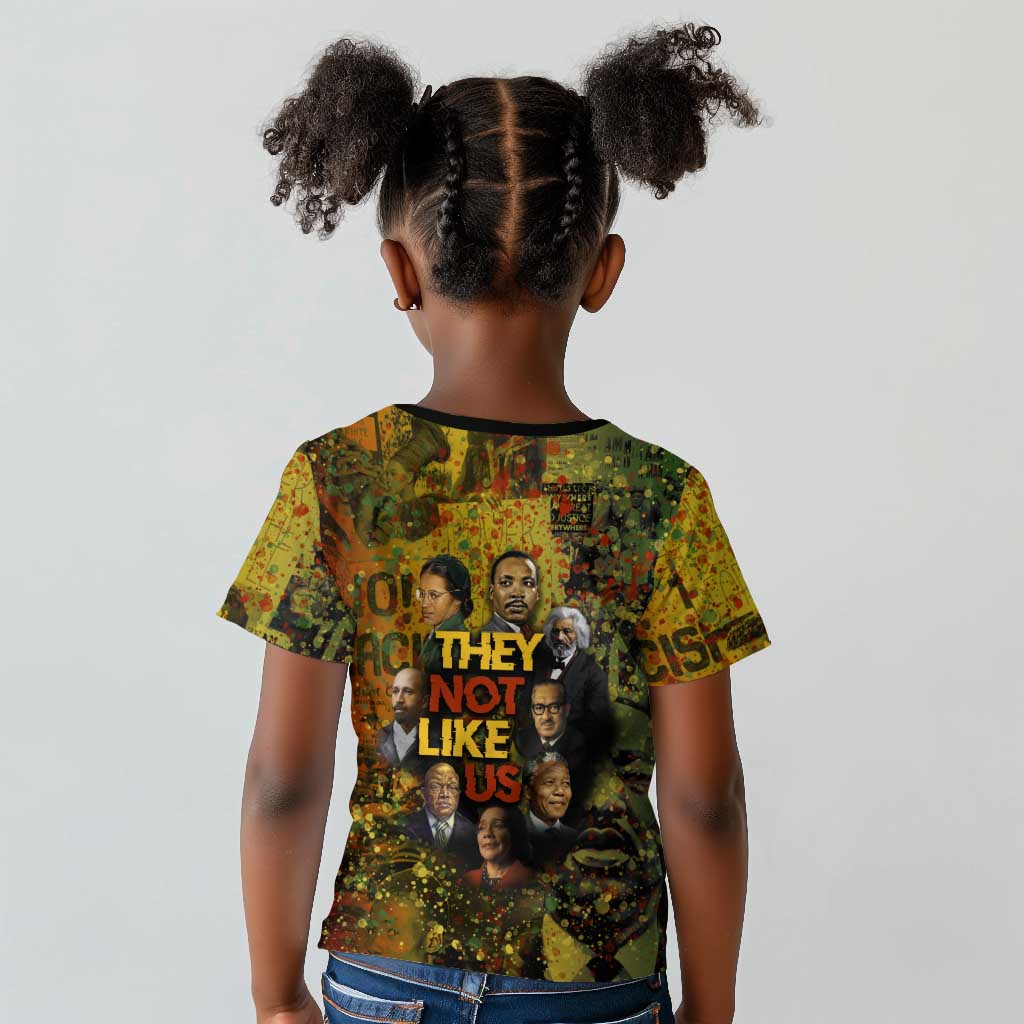Black History Portrait Collage Kid T shirt Africa Empowering They Not Like Us Quote in Grunge Paint - African Pride