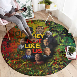 Black History Portrait Collage Round Carpet Africa Empowering They Not Like Us Quote in Grunge Paint - African Pride