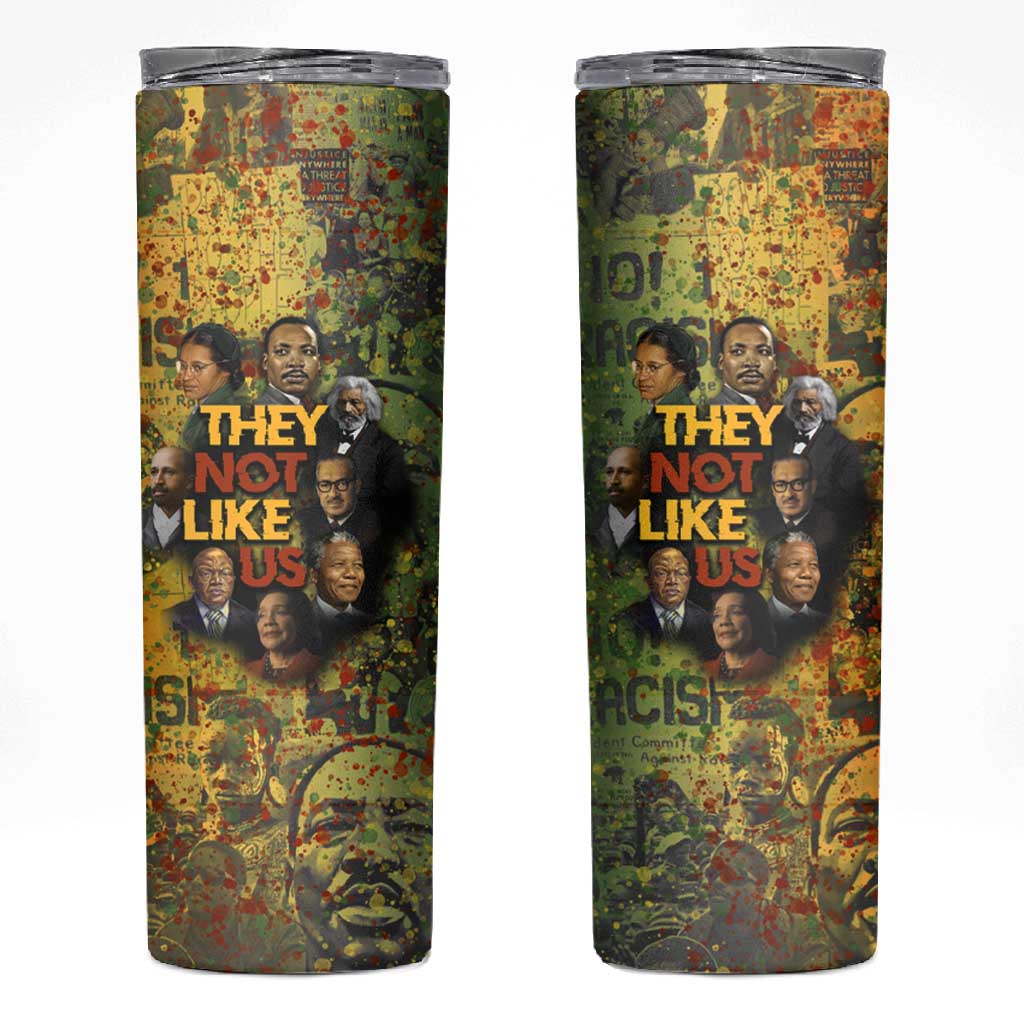 Black History Portrait Collage Skinny Tumbler Africa Empowering They Not Like Us Quote in Grunge Paint - African Pride