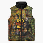 Black History Portrait Collage Sleeveless Puffer Jacket Africa Empowering They Not Like Us Quote in Grunge Paint - African Pride