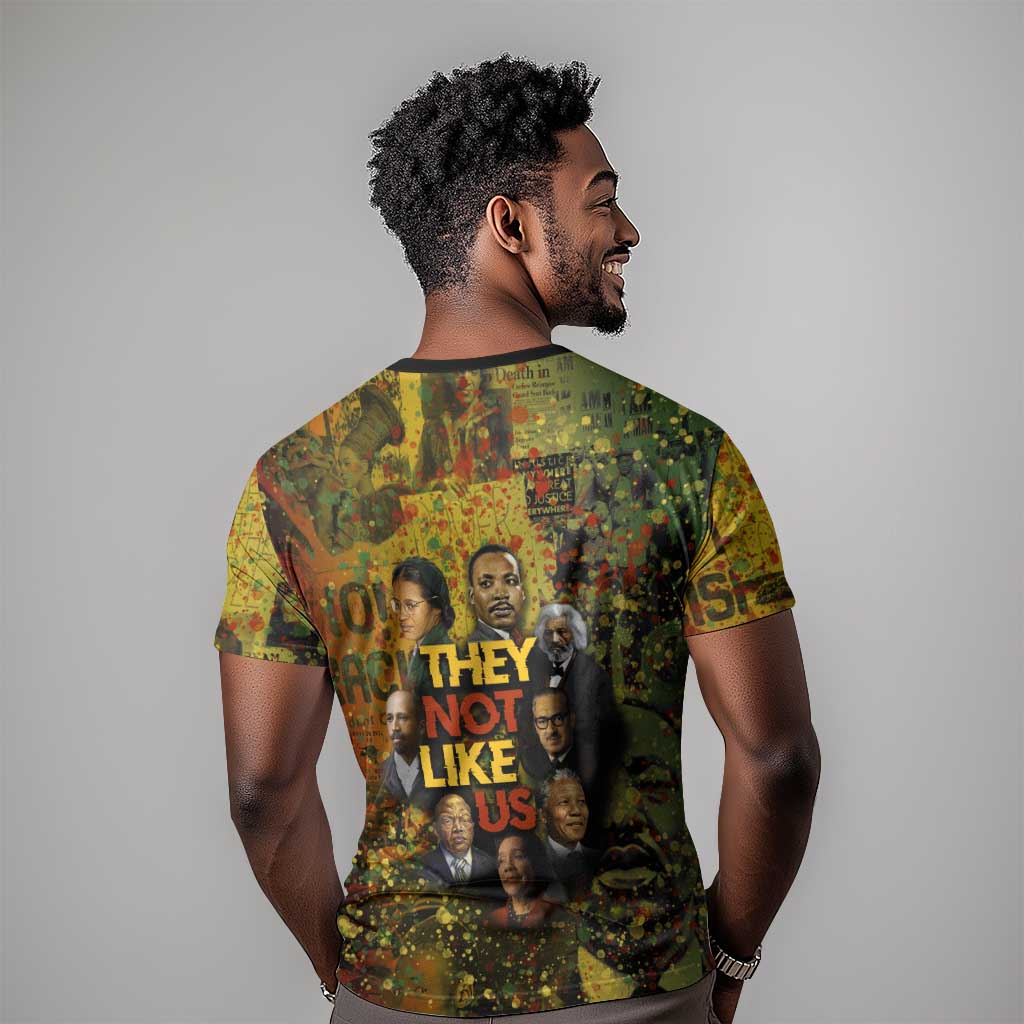 Black History Portrait Collage T shirt Africa Empowering They Not Like Us Quote in Grunge Paint - African Pride
