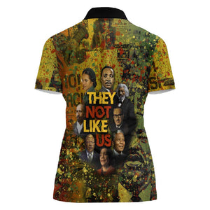 Black History Portrait Collage Women Polo Shirt Africa Empowering They Not Like Us Quote in Grunge Paint - African Pride