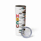 Historically Black Colleges Universities HBCU Skinny Tumbler Pan African Colors Tribal Pattern Typography