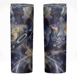 Neith Egyptian Skinny Tumbler Goddess Mother of All Cosmic Threads
