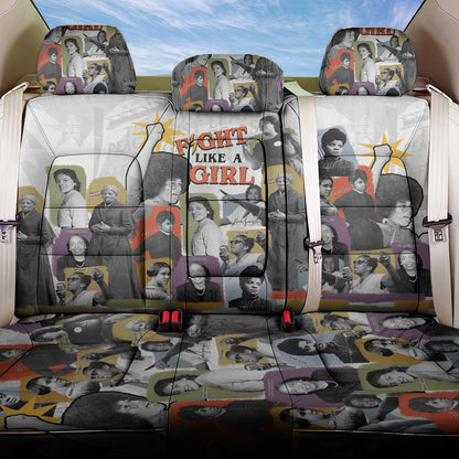Black History Fight Like A Girl Back Car Seat Cover African Feminist Icons and Bold Retro Art Style - African Pride