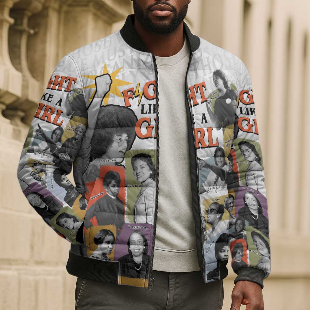 Black History Fight Like A Girl Bomber Puffer Jacket African Feminist Icons and Bold Retro Art Style - African Pride