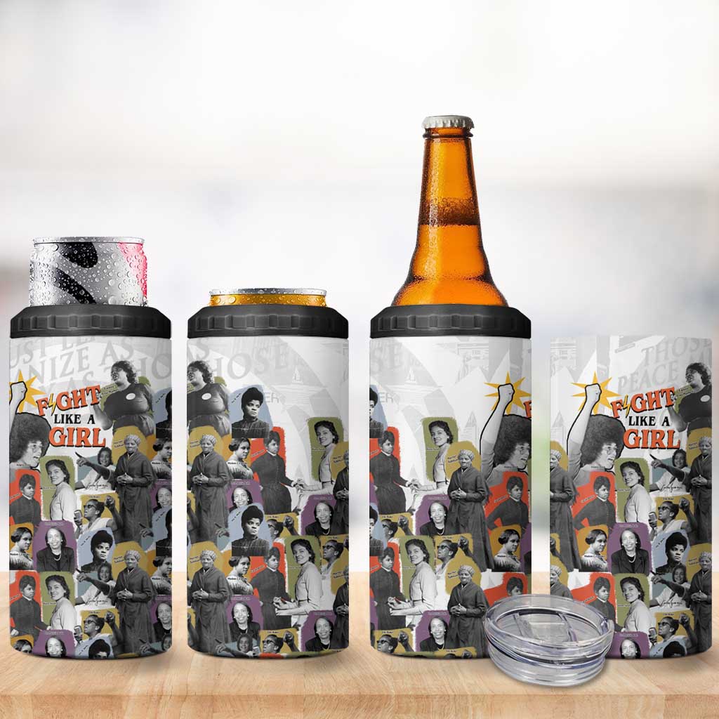 Black History Fight Like A Girl 4 in 1 Can Cooler Tumbler African Feminist Icons and Bold Retro Art Style - African Pride
