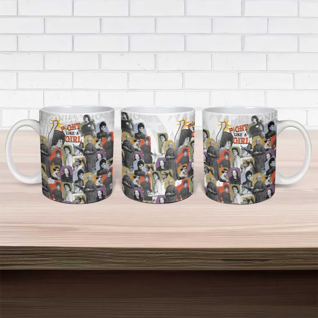 Black History Fight Like A Girl Ceramic Mug African Feminist Icons and Bold Retro Art Style - African Pride