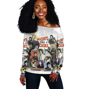 Black History Fight Like A Girl Off Shoulder Sweater African Feminist Icons and Bold Retro Art Style - African Pride