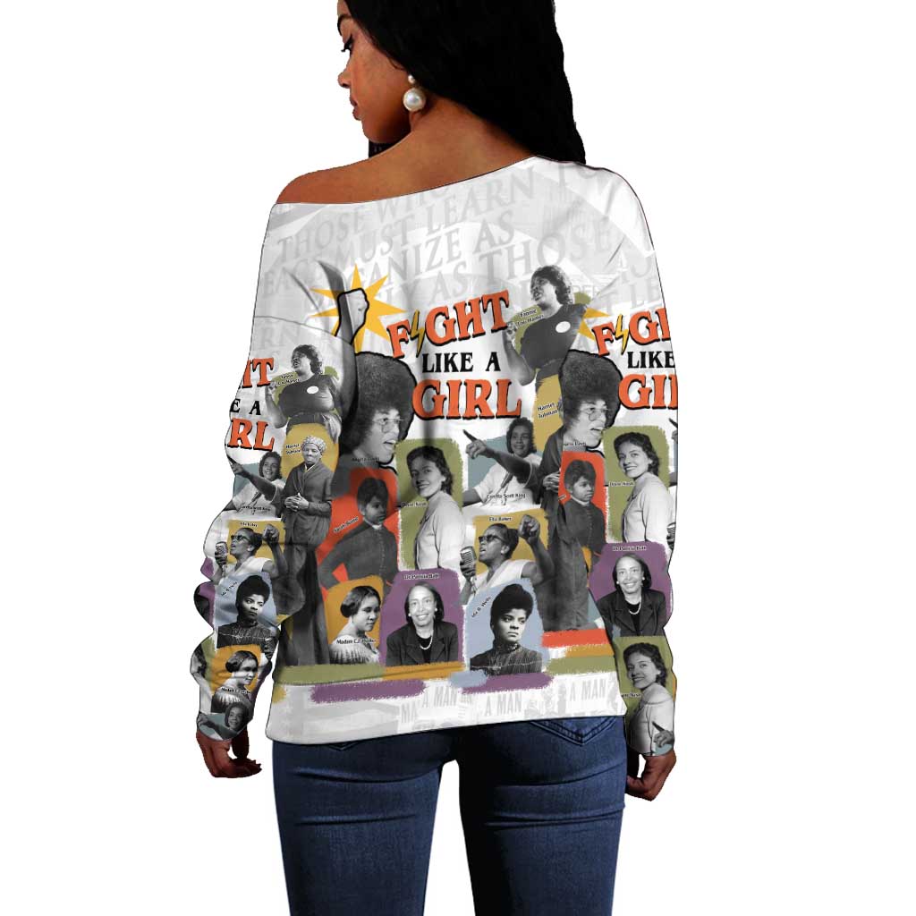 Black History Fight Like A Girl Off Shoulder Sweater African Feminist Icons and Bold Retro Art Style - African Pride