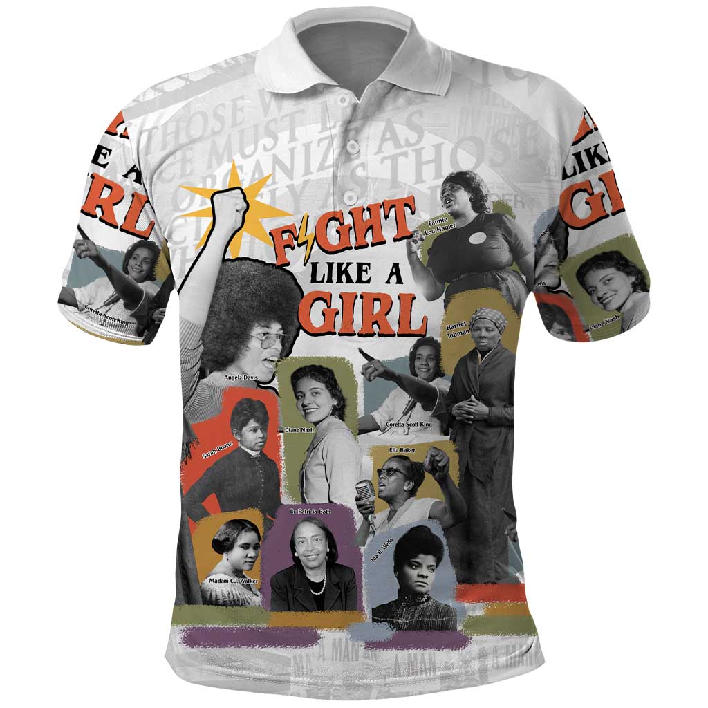 Black History Fight Like A Girl Polo Shirt African Feminist Icons and Bold Retro Art Style - African Pride