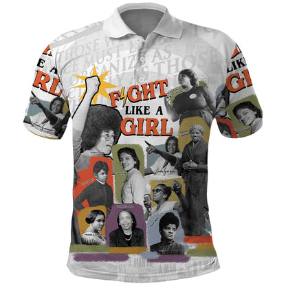Black History Fight Like A Girl Polo Shirt African Feminist Icons and Bold Retro Art Style - African Pride