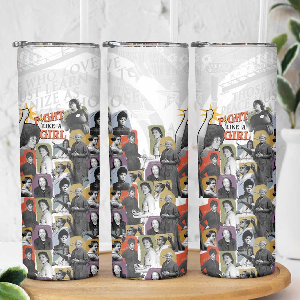 Black History Fight Like A Girl Skinny Tumbler African Feminist Icons and Bold Retro Art Style - African Pride