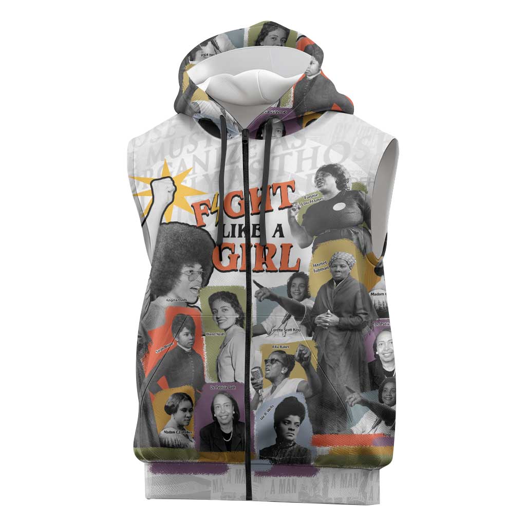 Black History Fight Like A Girl Sleeveless Zip Hoodie African Feminist Icons and Bold Retro Art Style - African Pride