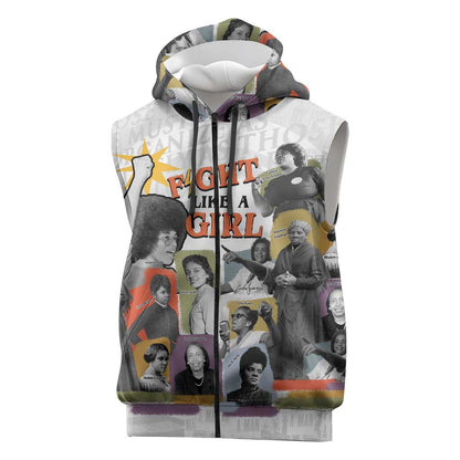Black History Fight Like A Girl Sleeveless Zip Hoodie African Feminist Icons and Bold Retro Art Style - African Pride