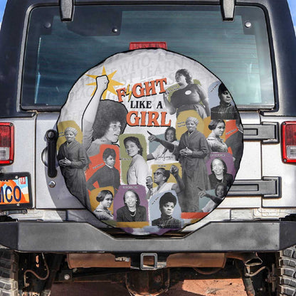 Black History Fight Like A Girl Spare Tire Cover African Feminist Icons and Bold Retro Art Style - African Pride