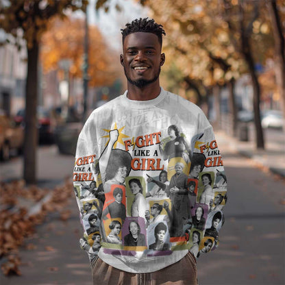 Black History Fight Like A Girl Sweatshirt African Feminist Icons and Bold Retro Art Style - African Pride