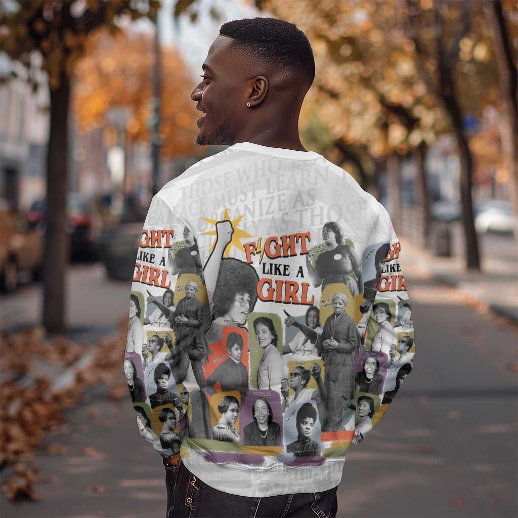 Black History Fight Like A Girl Sweatshirt African Feminist Icons and Bold Retro Art Style - African Pride