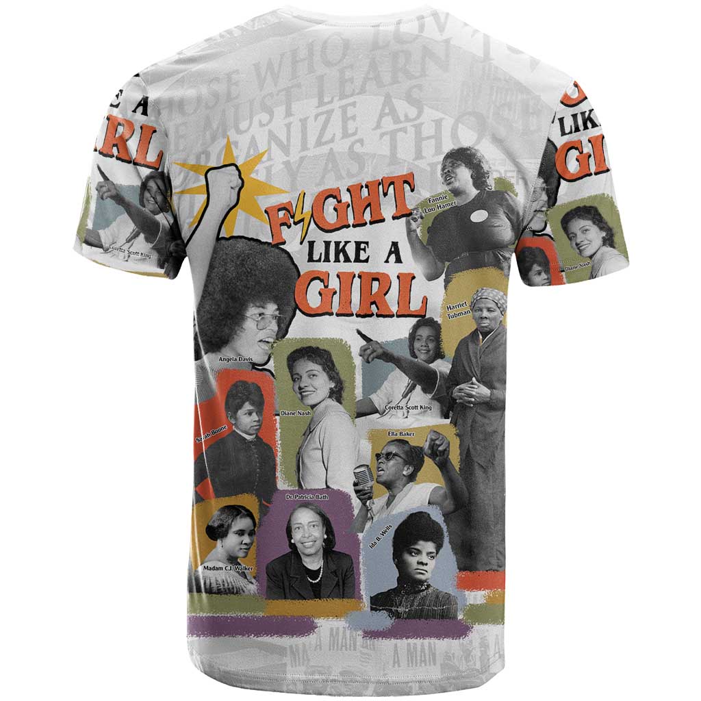 Black History Fight Like A Girl T shirt African Feminist Icons and Bold Retro Art Style - African Pride