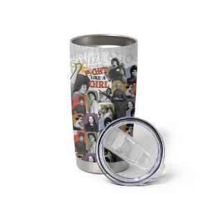 Black History Fight Like A Girl Tumbler Cup African Feminist Icons and Bold Retro Art Style - African Pride