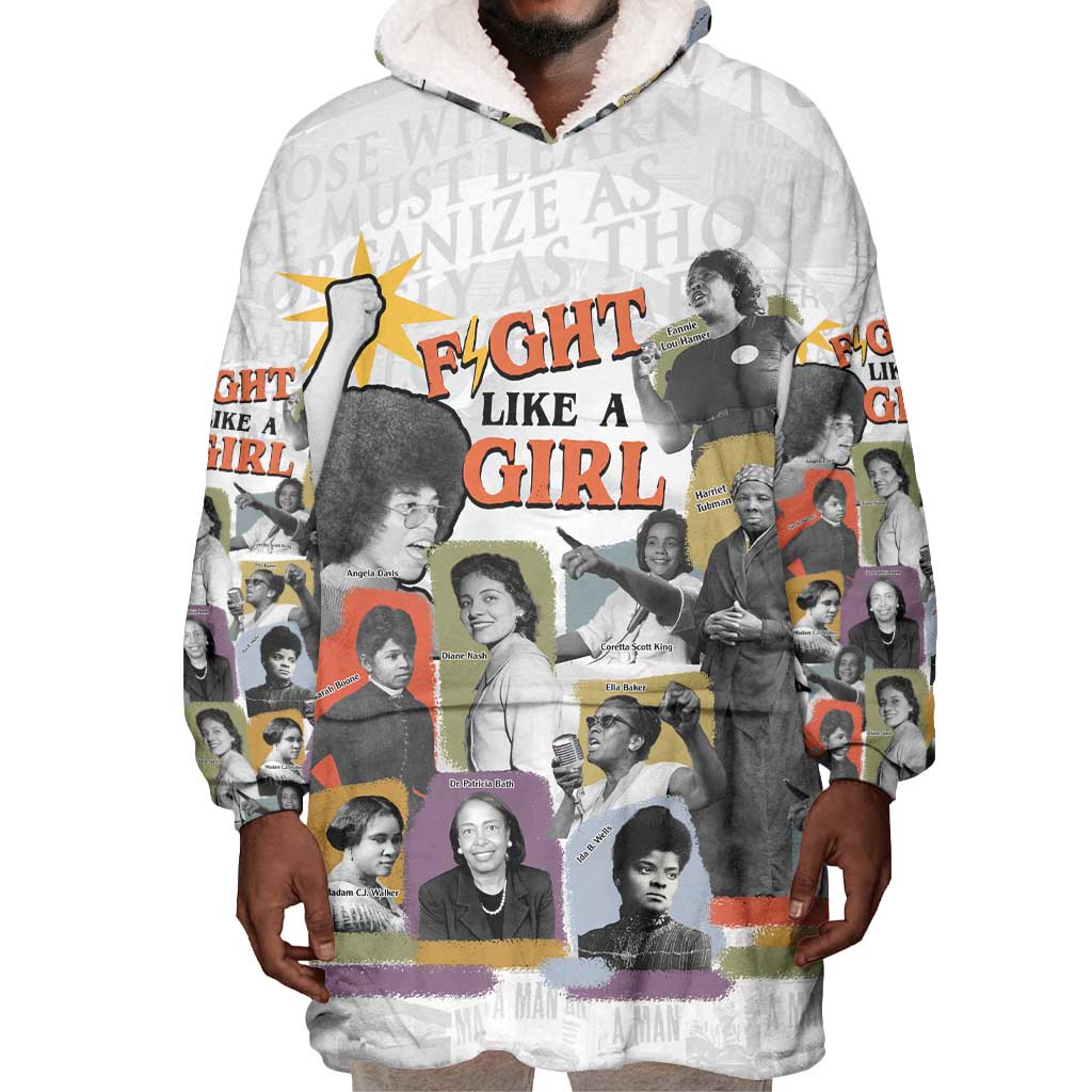 Black History Fight Like A Girl Wearable Blanket Hoodie African Feminist Icons and Bold Retro Art Style - African Pride