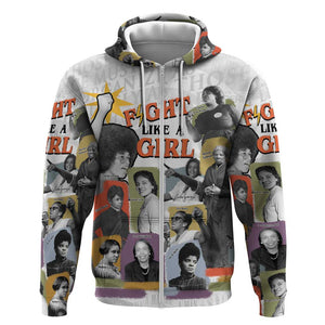 Black History Fight Like A Girl Zip Hoodie African Feminist Icons and Bold Retro Art Style - African Pride