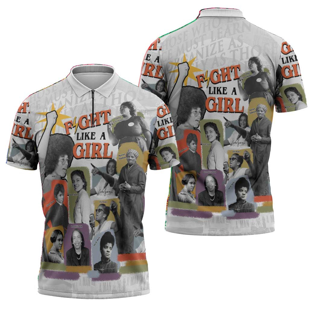 Black History Fight Like A Girl Zipper Polo Shirt African Feminist Icons and Bold Retro Art Style - African Pride